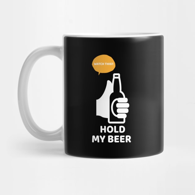 Hold My Beer by BeerShirtly01